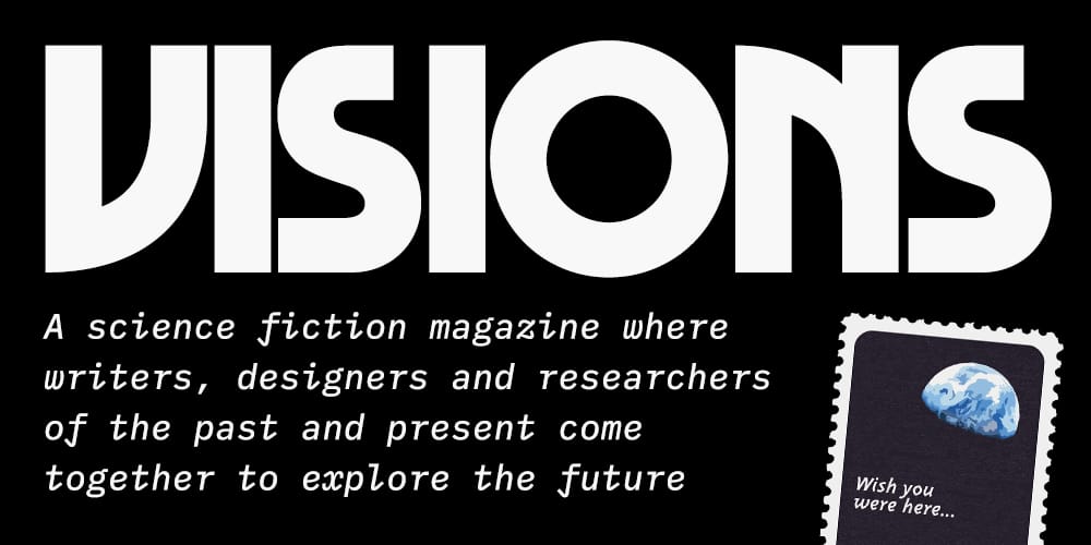 Visions - A Literary Science Fiction Magazine